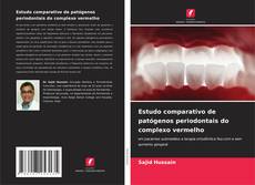 Capa do livro de Estudo comparativo de patógenos periodontais do complexo vermelho 