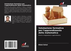 Bookcover of Valutazione formativa per l'apprendimento della matematica