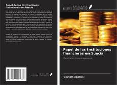 Borítókép a  Papel de las instituciones financieras en Suecia - hoz
