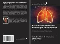 Portada del libro de Paracoccidioidomicosis: un enfoque retrospectivo