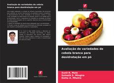 Capa do livro de Avaliação de variedades de cebola branca para desidratação em pó 