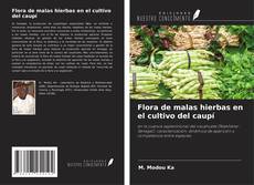 Flora de malas hierbas en el cultivo del caupí kitap kapağı