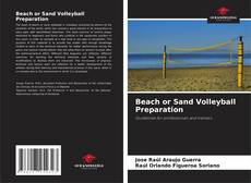 Обложка Beach or Sand Volleyball Preparation