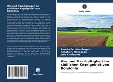 Borítókép a  Ifro und Nachhaltigkeit im südlichen Kegelgebiet von Rondônia - hoz