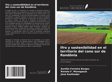 Portada del libro de Ifro y sostenibilidad en el territorio del cono sur de Rondônia