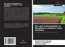 Capa do livro de Ifro and sustainability in Rondônia's southern cone territory 