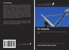 Portada del libro de TV Valente