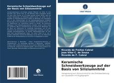 Capa do livro de Keramische Schneidwerkzeuge auf der Basis von Siliziumnitrid 