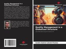 Quality Management in a Globalized Structure kitap kapağı