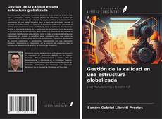 Обложка Gestión de la calidad en una estructura globalizada
