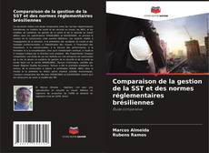 Buchcover von Comparaison de la gestion de la SST et des normes réglementaires brésiliennes