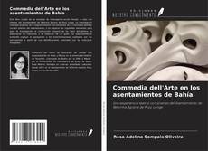 Copertina di Commedia dell'Arte en los asentamientos de Bahía