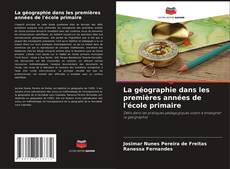 Buchcover von La géographie dans les premières années de l'école primaire