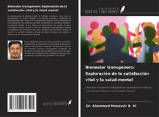 Bookcover of Bienestar transgénero: Exploración de la satisfacción vital y la salud mental