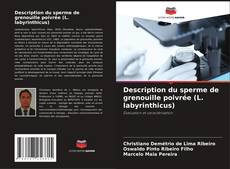 Portada del libro de Description du sperme de grenouille poivrée (L. labyrinthicus)