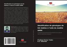 Portada del libro de Identification de génotypes de blé stables à l'aide du modèle AMMI