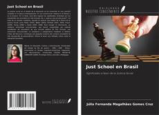 Just School en Brasil kitap kapağı