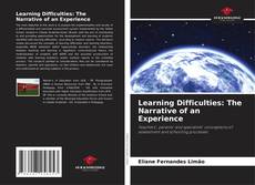 Copertina di Learning Difficulties: The Narrative of an Experience