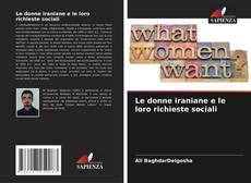 Capa do livro de Le donne iraniane e le loro richieste sociali 