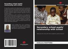 Portada del libro de Secondary school pupils' relationship with school