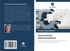 Capa do livro de Fortschrittliche Materialproduktion 