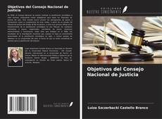 Capa do livro de Objetivos del Consejo Nacional de Justicia 