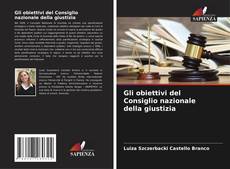 Gli obiettivi del Consiglio nazionale della giustizia的封面