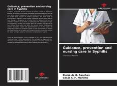 Portada del libro de Guidance, prevention and nursing care in Syphilis