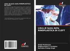 Bookcover of Libro di testo della RINOPLASTICA DI CLEFT