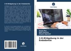 3-D-Bildgebung in der Endodontie的封面