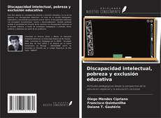 Buchcover von Discapacidad intelectual, pobreza y exclusión educativa