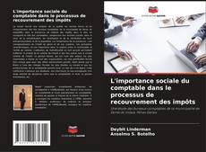 Borítókép a  L'importance sociale du comptable dans le processus de recouvrement des impôts - hoz