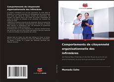 Comportements de citoyenneté organisationnelle des infirmières的封面