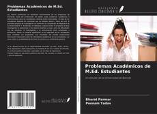 Couverture de Problemas Académicos de M.Ed. Estudiantes