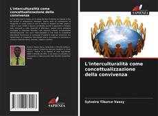 Capa do livro de L'interculturalità come concettualizzazione della convivenza 