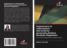 Buchcover von Organizzare le informazioni dell'archivio personale,António Barbedo Magalhães