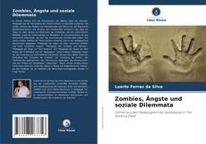 Portada del libro de Zombies, Ängste und soziale Dilemmata