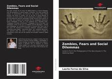 Portada del libro de Zombies, Fears and Social Dilemmas