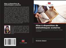 Borítókép a  Mise à disposition de bibliothèques scolaires - hoz