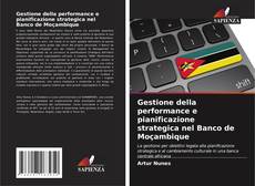 Portada del libro de Gestione della performance e pianificazione strategica nel Banco de Moçambique