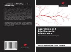 Capa do livro de Aggression and Intelligence in Adolescence 