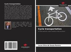 Capa do livro de Cycle transportation 