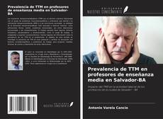 Buchcover von Prevalencia de TTM en profesores de enseñanza media en Salvador-BA