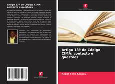 Artigo 13º do Código CIMA: contexto e questões kitap kapağı