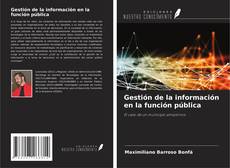 Gestión de la información en la función pública kitap kapağı