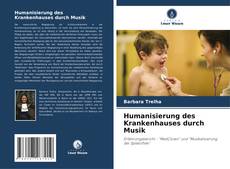 Обложка Humanisierung des Krankenhauses durch Musik