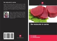 Buchcover von Do músculo à carne