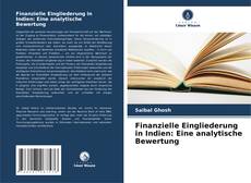 Bookcover of Finanzielle Eingliederung in Indien: Eine analytische Bewertung