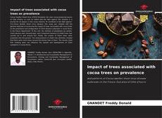 Portada del libro de Impact of trees associated with cocoa trees on prevalence