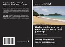 Copertina di Marketing digital y marca de activos en Santo Tomé y Príncipe